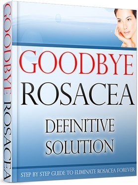 goodbye-rosacea-definitive-solution